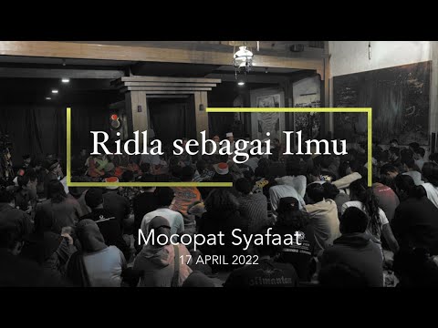Ridla sebagai Ilmu | Mocopat Syafaat | 17 April 2022