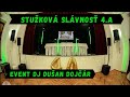 Stukov slvnost 4 a rimavsk sobota  dj na stukov duan dojr