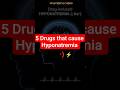 Drug induced hyponatremia