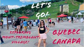 Exploring Mont-Tremblant Village Perfect For A Weekend Getaway