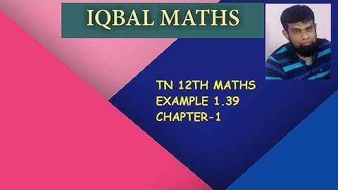 TN 12TH STD MATHS EXAMPLE 1.39 CHAPTER-1 APPLICATIONS OF MATRICES AND DETERMINANTS