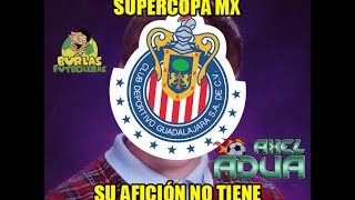 Memes Chivas Campeón De La Súper Copa Mx 2016