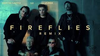 Martin Garrix & U2 - Fireflies (ZÜREK Remix)