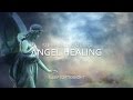 Angel Healing, Relaxing Music for Healing Dreams, Lucid Dreaming Sleep Breathing Meditation