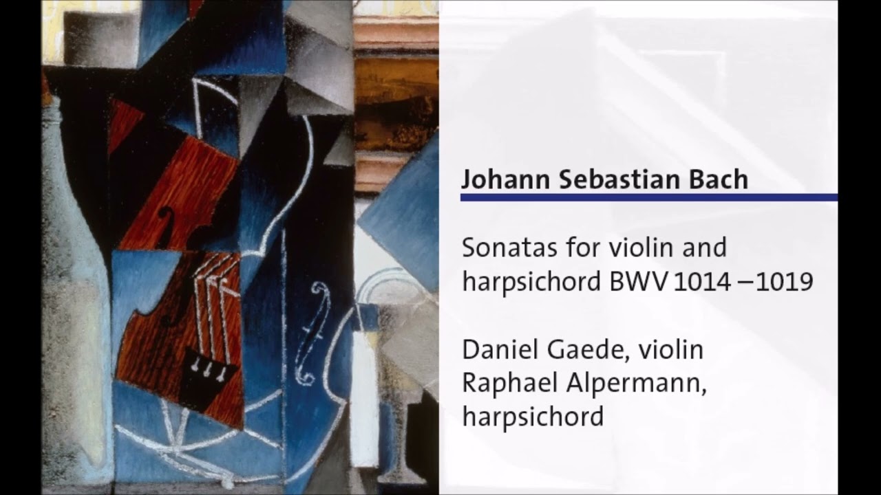 J. S. Bach - Sonatas for violin and harpsichord - D. Gaede & R