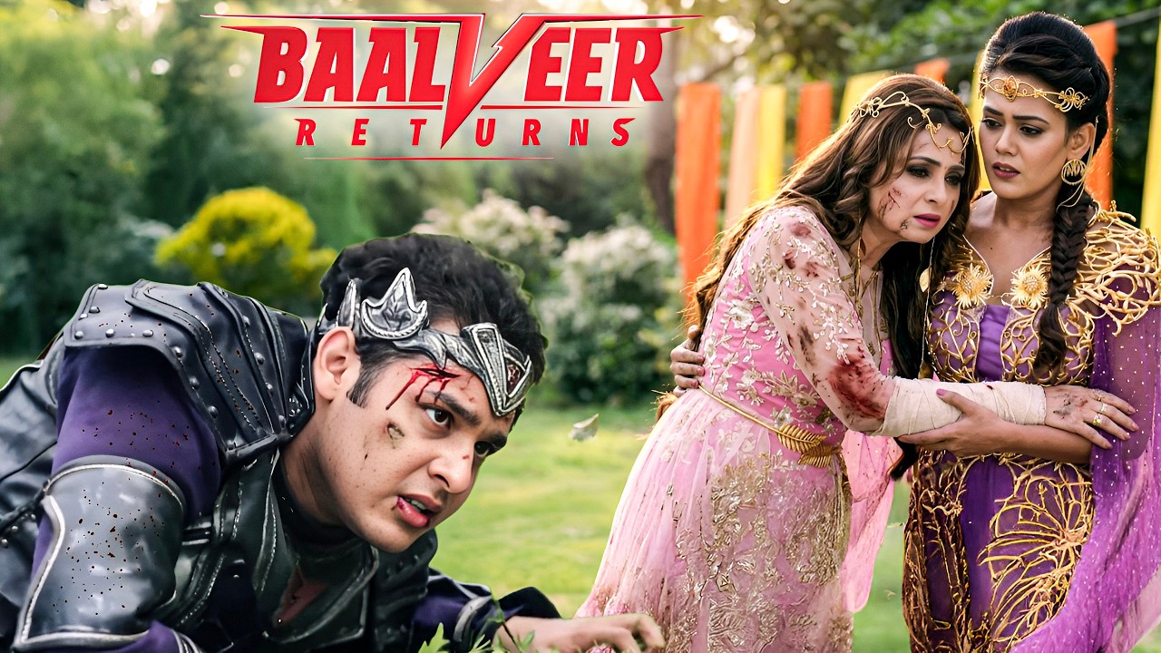 Ray ने रावण रूप में किया Baalveer और Baal परी को घायल ! || Baalveer Returns ||