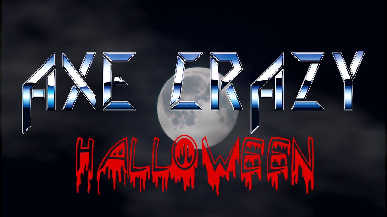 AXE CRAZY Halloween (Official Video) 2017 YouTube