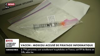 Vaccin : Moscou accusé de piratage informatique