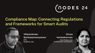 NODES 2024 - Compliance Map: Connecting Regulations and Frameworks for Smart Audits