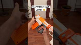 The Worst Nerf Combo