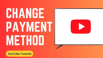 How to Change Payment Method on YouTube TV (2024) - Best Method