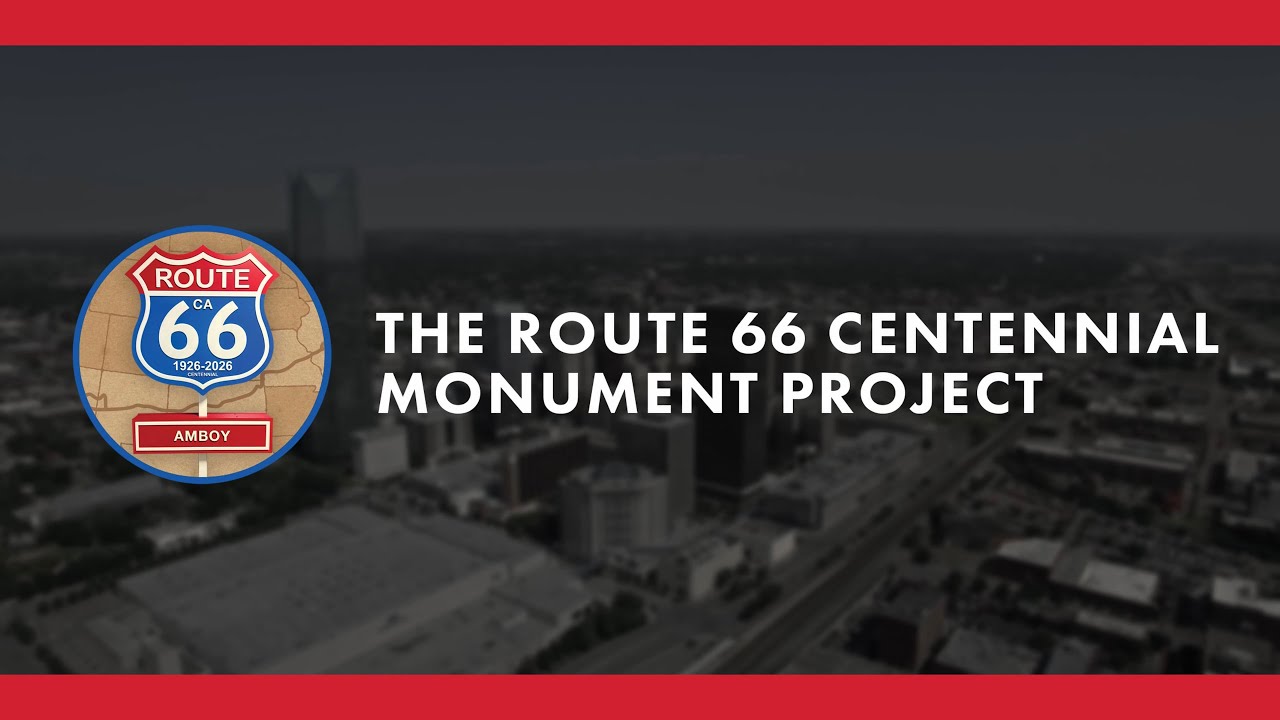 About the Route 66 Monument Project - Route 66 Centennial Monuments