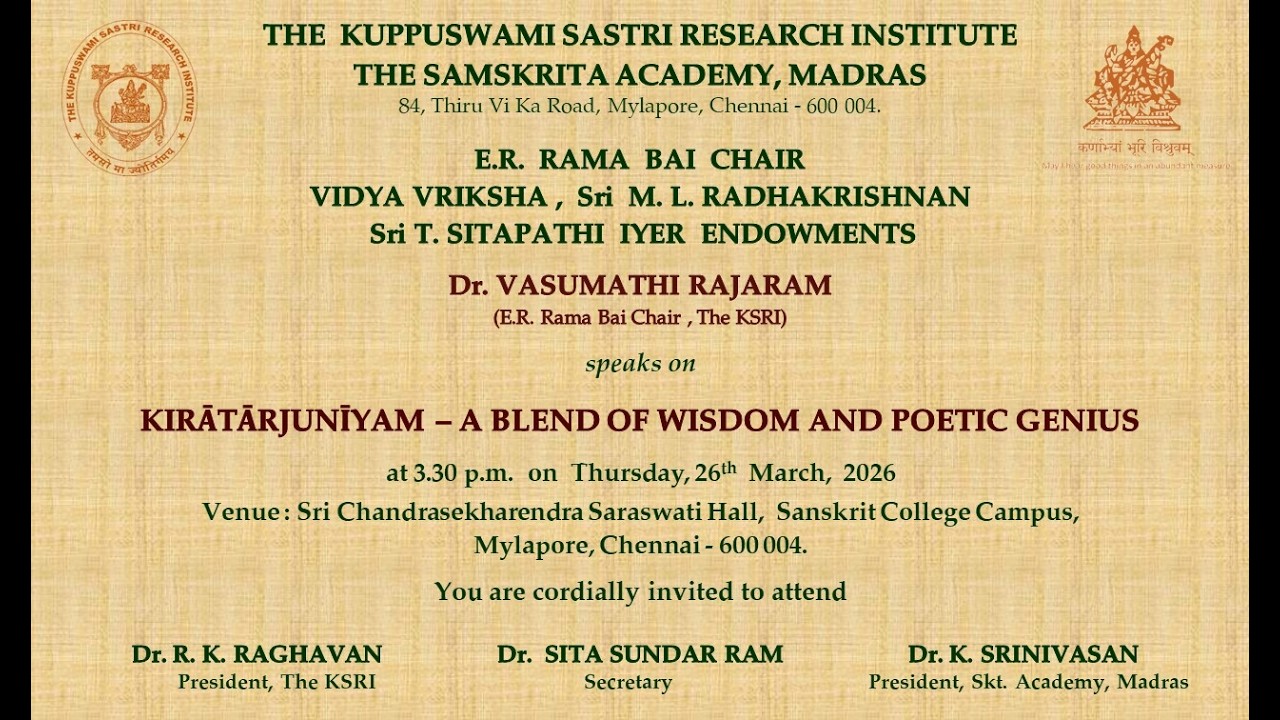 Dr. VASUMATHI RAJARAM spoke on KIRĀTĀRJUNĪYAM - A BLEND OF WISDOM AND POETIC GENIUS