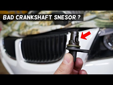 SYMPTOMS OF BAD CRANKSHAFT POSITION SENSOR BMW N51 N52 N53 N54 N55