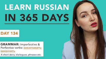 DAY #134 OUT OF 365 | LEARN RUSSIAN IN 1 YEAR