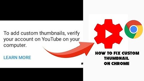 How to fix custom thumbnail problem on youtube studio 2021