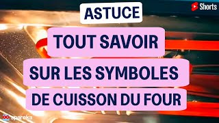 Tout savoir sur Les modes de cuisson d’un four ! #tips #cooking #cuisine #astuce #four #cuisson