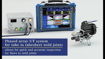 【NDT Heat Exchanger】 Phased array UT system for tube to tubesheet weld joints of heat exchangers