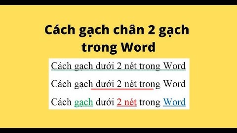 Cách gạch chân 2 gạch trong Word
