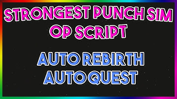 Roblox NEW STRONGEST PUNCH SIMULATOR Script Exploit GUI (Pastebin 2022)