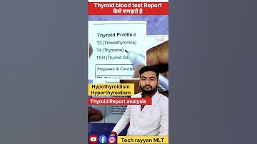 Thyroid blood test Report||#labtechnician #thyroid