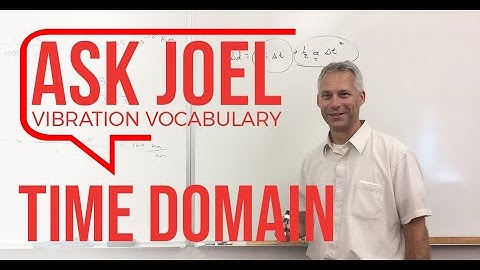 Time vs. Frequency Domain | Vibration Signal Analysis #askjoel