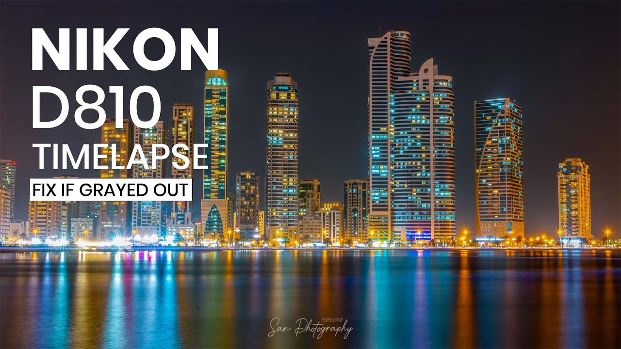 Timelapse Fix How to activate Timelapse option in nikon d810/nikon Z6