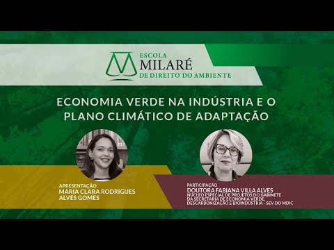 Economia verde na indústria e o Plano Climático de Adaptação