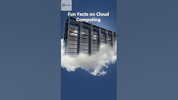 7 Fun Facts about Cloud Computing you didn