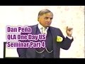 Dan Peña - 50 Billion Dollar Man Dan Pena QLA One Day US Seminar Part 4