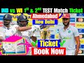 Ahmedabad &amp; Delhi IND vs WI TEST Match Ticket LIVE Book Now?Offline/Box office Sell &amp; Pick up Update