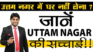 Uttam Nagar Locality Review | Uttam Nagar Properties available within 15 Lakh-Sanvi Real Estate