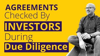 Agreements that investors check during Due Diligence  | Startup | Sarthak Ahuja