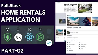 Develop a Comprehensive Home Rentals Platform with React, Redux, Node.js, MongoDB | Part-02
