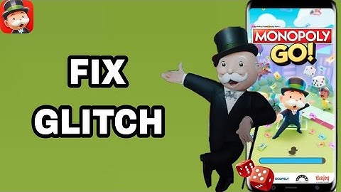 How To Fix And Solve Glitch On Monopoly Go! App | Final Solution