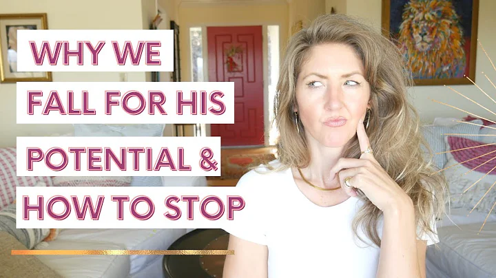 WARNING: Are you falling for him or his potential?