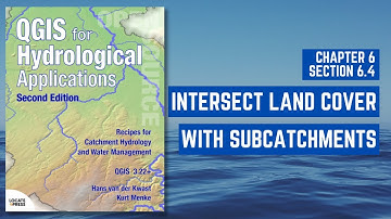 Intersect Land Cover with Subcatchment Boundaries in QGIS