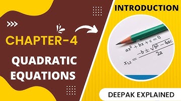 𝗤𝗨𝗔𝗗𝗥𝗔𝗧𝗜𝗖 𝗘𝗤𝗨𝗔𝗧𝗜𝗢𝗡 | CLASS 10 MATHS | 𝑪𝑯 4 | 𝐈𝐍𝐓𝐑𝐎𝐃𝐔𝐂𝐓𝐈𝐎𝐍 (𝐩𝐚𝐫𝐭 𝟏)| CBSE  #ncert