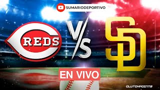 MLB EN VIVO: CINCINNATI REDS VS SAN DIEGO PADRES |  #GRANDESLIGAS