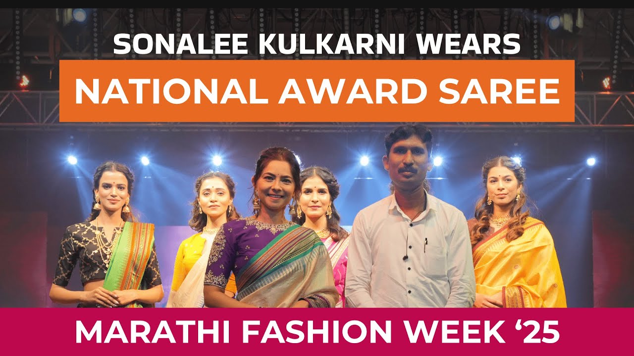 Sonali Kulkarni | Karwat Kathi Saree | National Award | Grishma Handloom | Marathi Fashion Week 25
