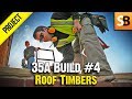 Roof Construction with Robin - 35A Extension #4