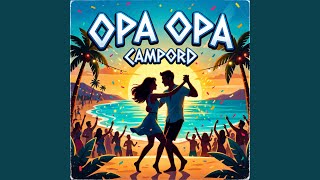 Opa Opa - Campord