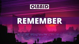 Olbaid - Remember (Original Mix) | Synthwave