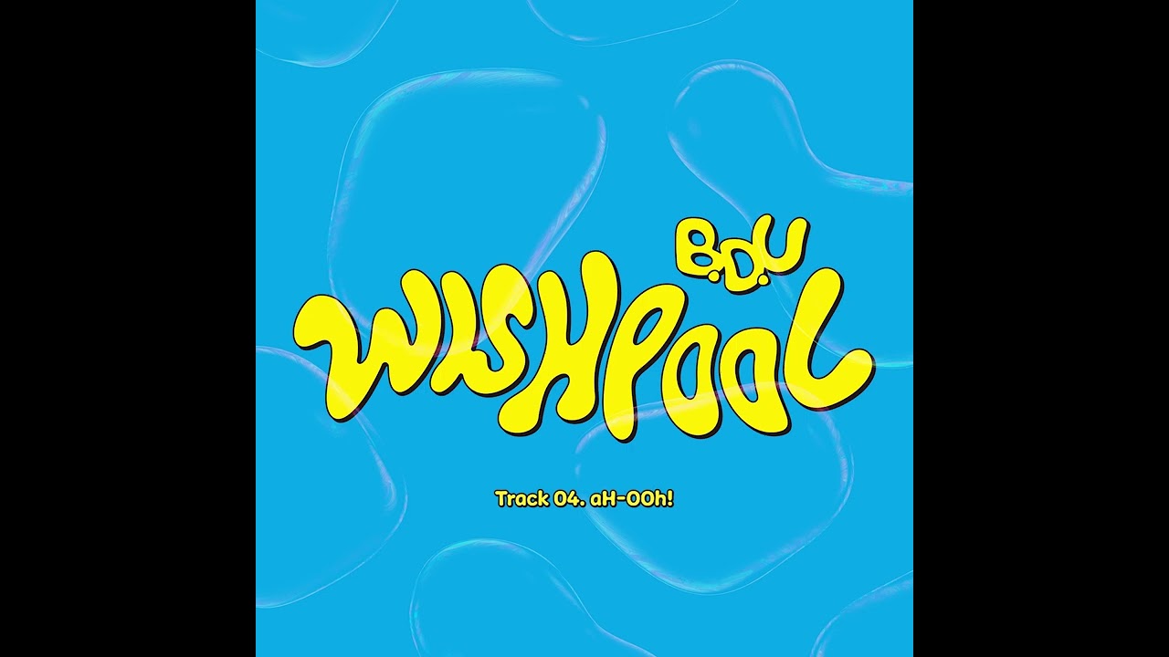 B.D.U (비디유) - aH-OOh! (Official Audio)