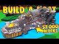 Download Build A Boat Giant Battleship Over 57k Blocks!!! Build A Boat Giant Battleship Over 57k Blocks!!!