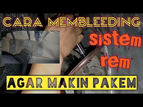 Cara membleeding rem (membuang udara pada sistem rem) mobil