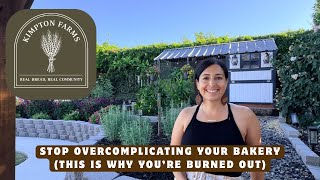 Why Your Bakery Feels Overwhelming (And How to Fix It)
