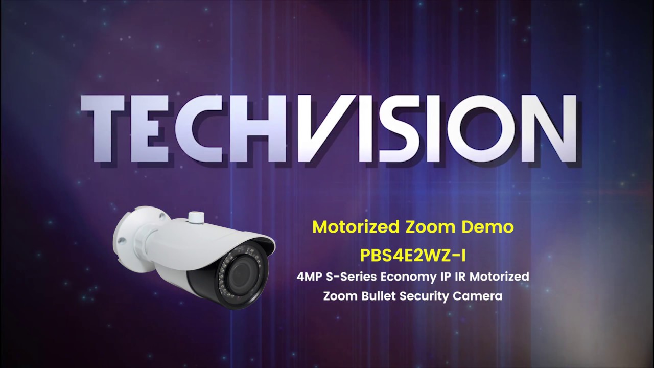 Zoom Demo - PBS4E2WZ-I - 4MP S-Series Economy IP IR Motorized Zoom ...