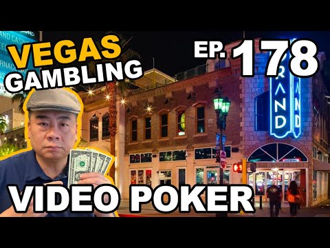 Episode 178: Video Poker at Downtown Grand, Las Vegas