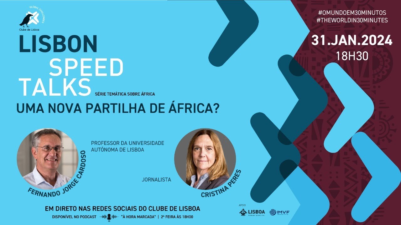 Lisbon Speed Talk | Uma nova partilha de África? - YouTube